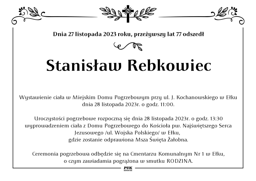 Stanisław Rebkowiec - nekrolog